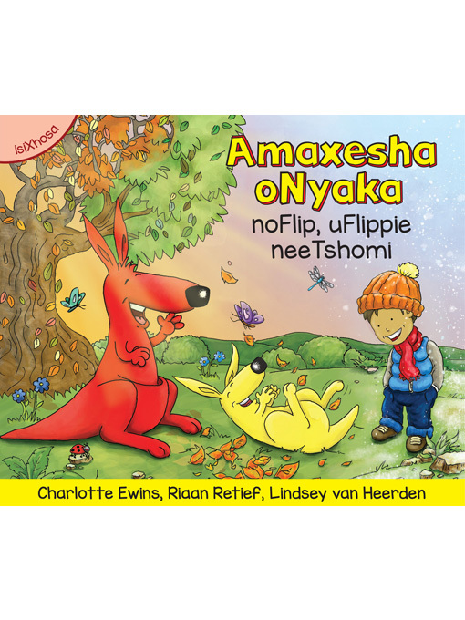 Title details for Amaxesha oNyaka noFlip, uFlippie neeTshomi by Charlotte Ewins - Available